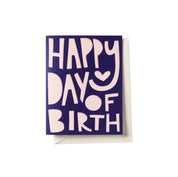 Happy Day of Birth Card