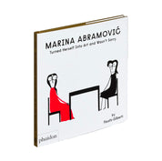 Marina Abramović Turned Herself Into Art and Wasn't Sorry.