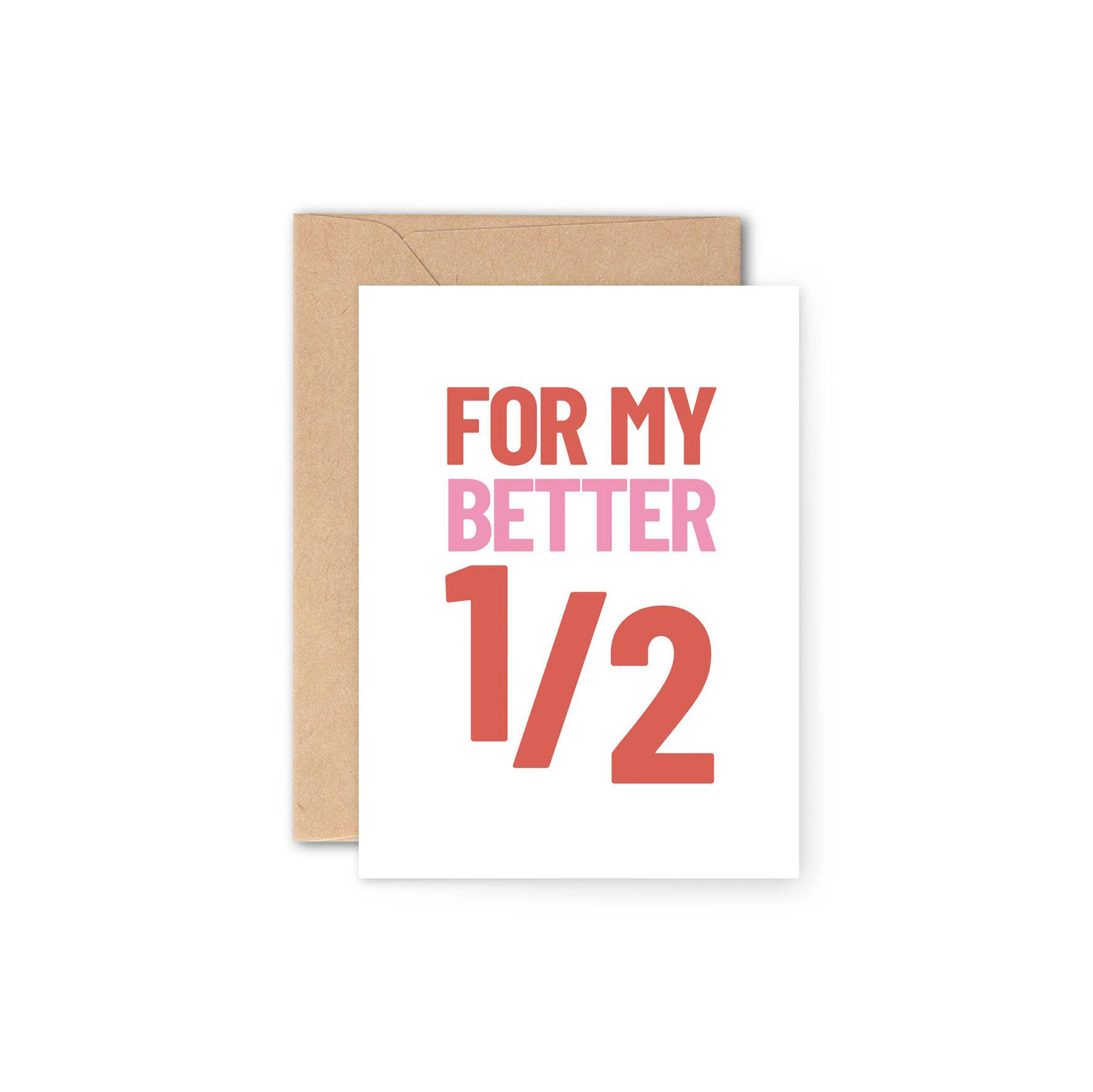 Y Studio Half, Love Greeting Card with modern half-heart illustration. Eco-friendly card printed in the UK on FSC® board, blank inside, 120 × 170mm, Kraft envelope.